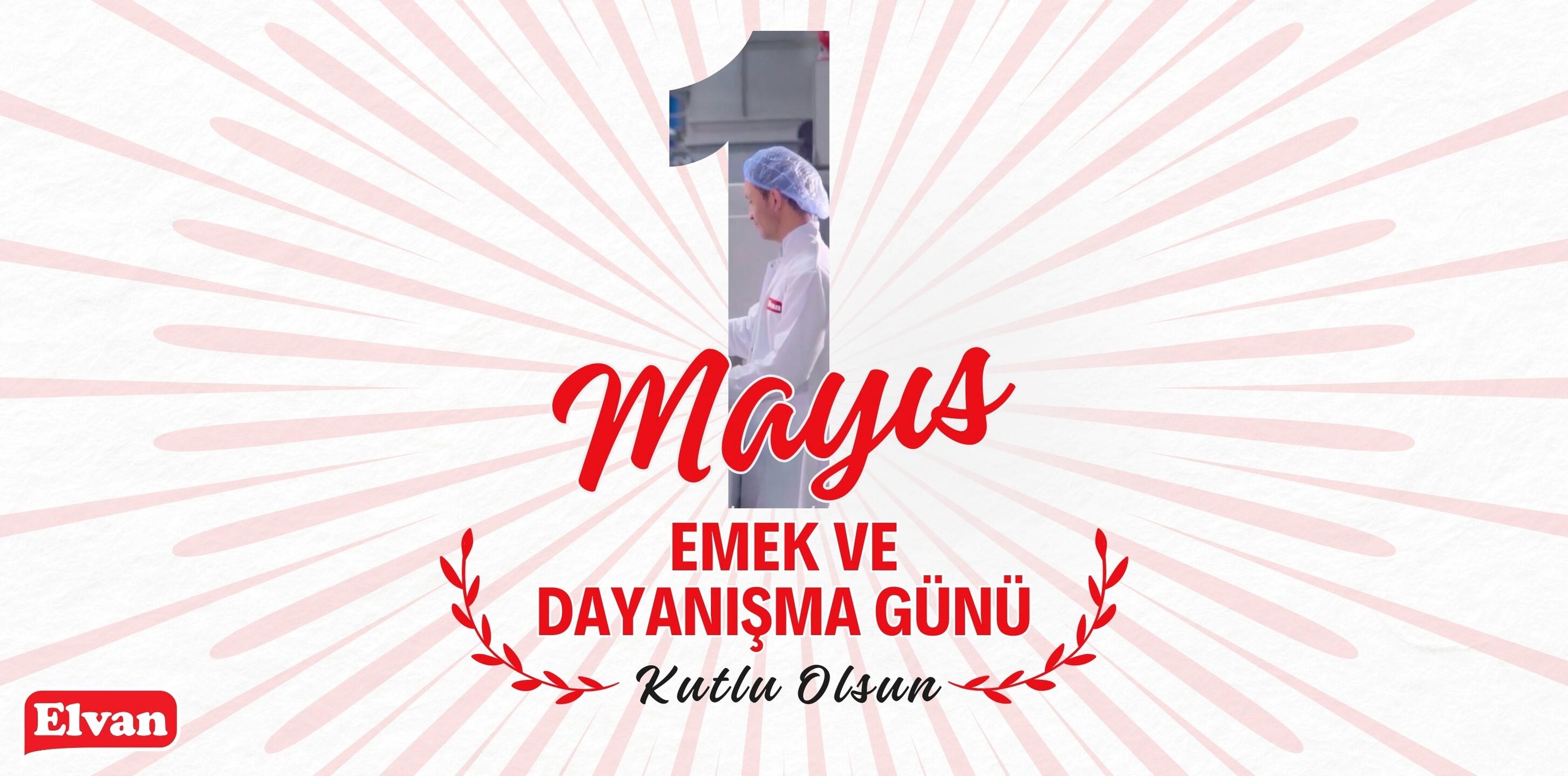 1 Mayıs İşçi Bayramı