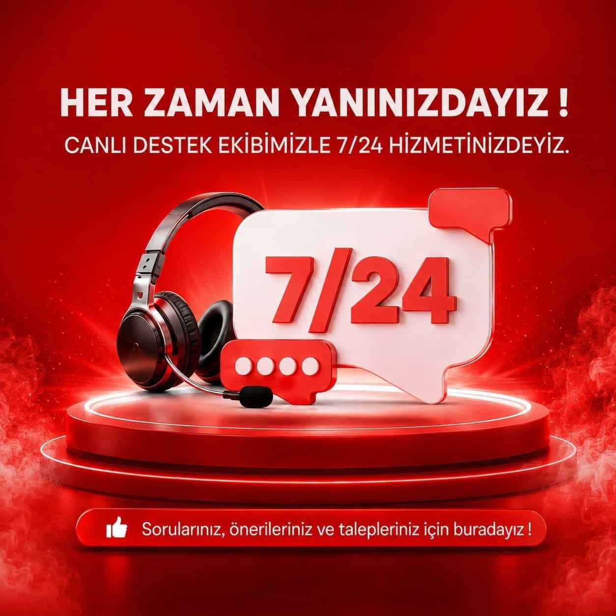 7/24 Destek